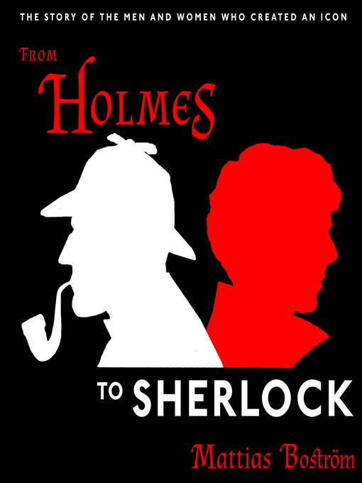 Title details for From Holmes to Sherlock by Mattias Boström - Wait list